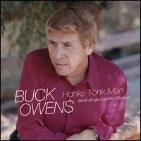Buck Owens - Honky Tonk Man - Buck Sings Country Classics